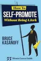 "How to Self-Promote witihout Being a Jerk"